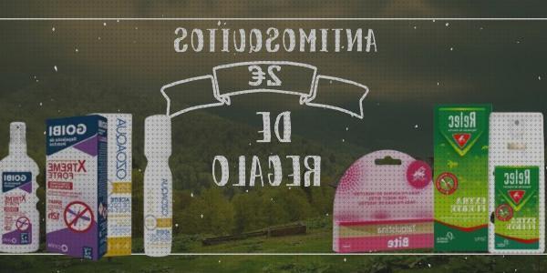 Análisis de los 11 mejores antimosquitos relence a la venta