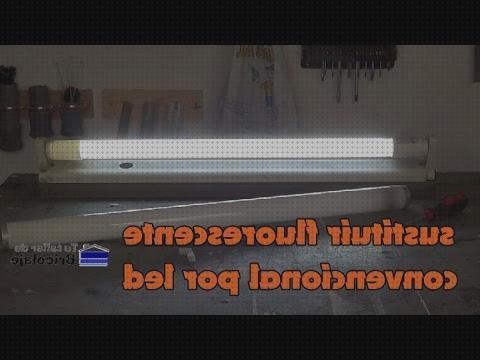 Review de cabiar una lampara fluorescente por una led